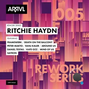 Rework Series 005: Ritchie Haydn (2026)