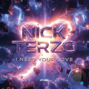Nick Terzo - I Need Your Love (2026)