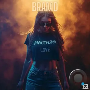 BRAMD - Dancefloor Love (2026)