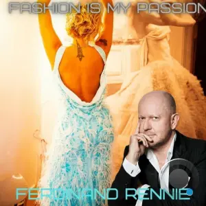 FERDINAND RENNIE feat. DJ FAB - Fashion Is My Passion (Remixes) (2026)