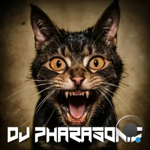 DJ Pharasonic - Cat Scratch Fever (2026)