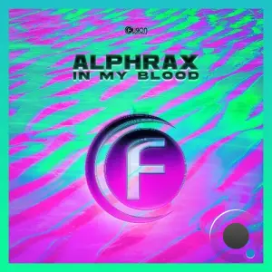 Alphrax - In My Blood (2026)