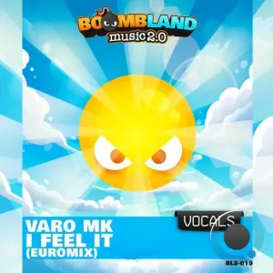 Varo MK - I Feel It (Euro Mix) (2026)