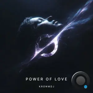 KronmDJ - POWER OF LOVE (2026)