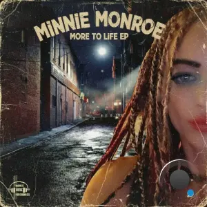 Minnie Monroe - More To Life (2026)