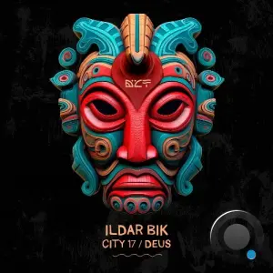 Ildar Bik - City 17 / Deus (2026)