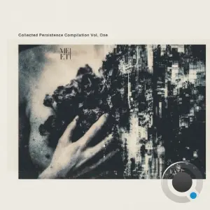 Collected Persistence Compilation Vol. One (2026)