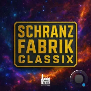 Schranz Fabrik Classix, Vol. 2 (2026)