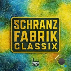 Schranz Fabrik Classix, Vol. 3 (2026)