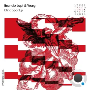 Brando Lupi, Worg - Blind Spot (2026)