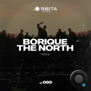 BoriQue, The North - Focus (2026)