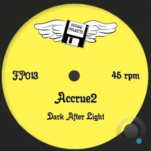 Dark After Light - Accrue2 (2026)