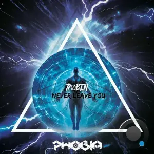 RØBIN - Never Leave You (2026)