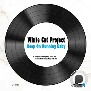 White Cat Project - Keep on Running Baby (2026)