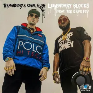 Termanology & Royal Flush - Legendary Blocks feat Tek, UFO Fev (2026)