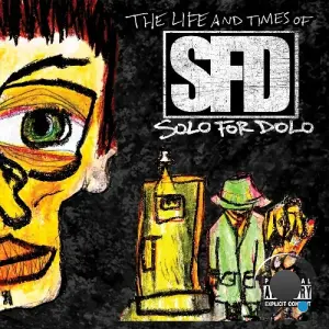 Solo for Dolo - The Life And Times Of Solo For Dolo (2026)