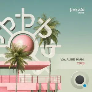 Pakate Alike - Miami 2026 (2026)