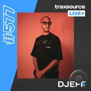Djeff - Traxsource Live! 577 (2026-04-21)