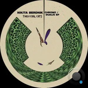 Nikita Berdnik - Chromo / Dualis (2026)
