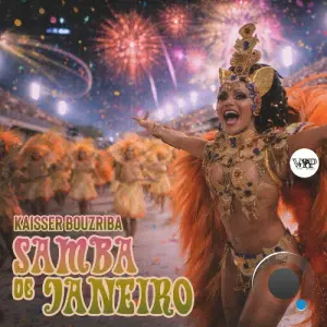 Kaisser Bouzriba - Samba De Janeiro (2026)