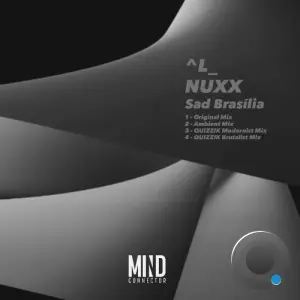 Nuxx & ^L  - Sad Brasília (2026)