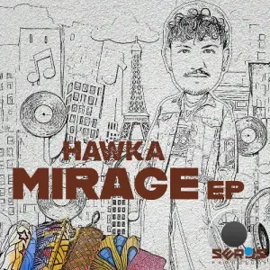 Hawka - Mirage (2026)