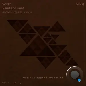 Voser - Sand And Heat (2026)