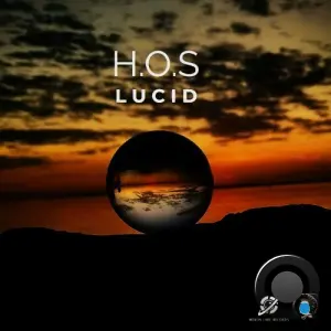 H.O.S - Lucid (2026)