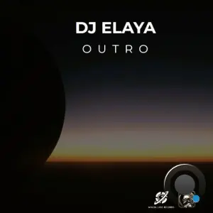 DJ Elaya - Outro (2026)