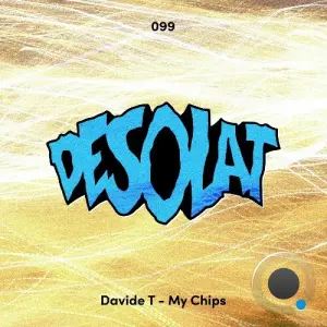 Davide T - My Chips (2026)