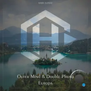 Outer Mind & Double Phunq - Europa (2026)