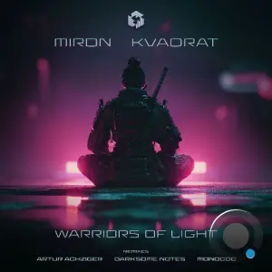 Miron (RU), KVADRAT - Warriors of Light (2026)