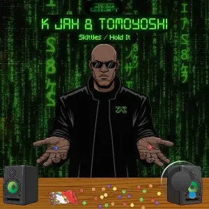 K Jah, Tomoyoshi - Skittles / Hold It (2026)