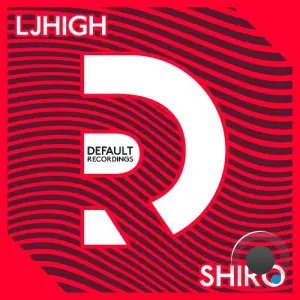 LJHigh - Shiro (2026)