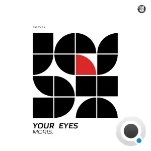 Moris. - Your Eyes (2026)