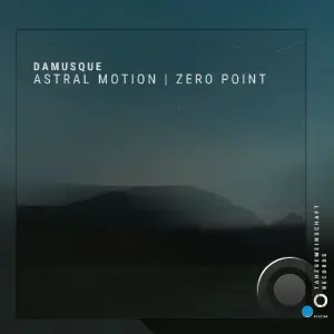Damusque - Astral Motion | Zero Point (2026)