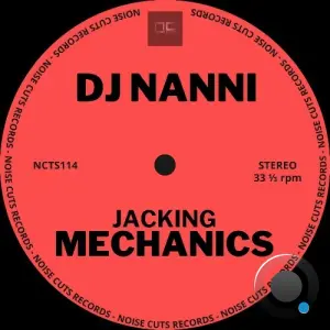 DJ Nanni - Jacking Mechanics (2026)