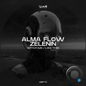 Alma Flow, ZELENIN - Witch Me / Like This (2026)