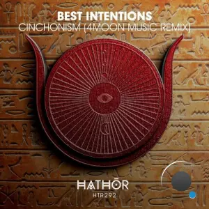 Best Intentions - Cinchonism (4Moon Music Remix) (2026)