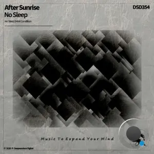 After Sunrise - No Sleep (2026)