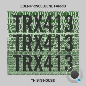 Eden Prince & Gene Farris - This is House (2026)