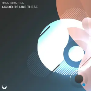 Plynn, Brian Flinn - Moments Like These (2026)