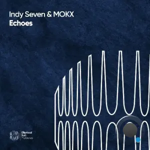 Indy Seven, Mokx - Echoes (2026)