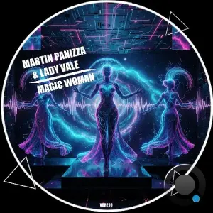 Martin Panizza & Lady Vale - Magic Women (2026)