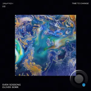 Sven Sossong & Oliver Borr - Time to Change (2026)