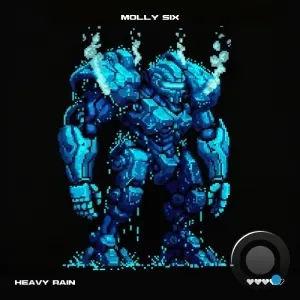Molly Six - Heavy Rain (2026)