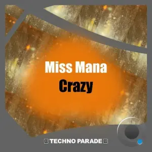 Miss Mana - Crazy (2026)