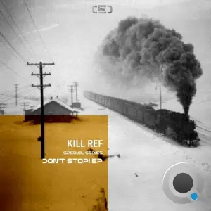 Kill Ref - Don't Stop! (2026)