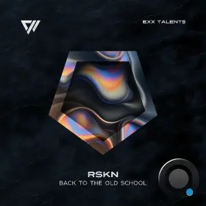RSKN - Back To The Old School (2026)