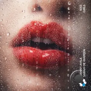 Danny Avila & Sarah De Warren - Kiss Girls (2026)
